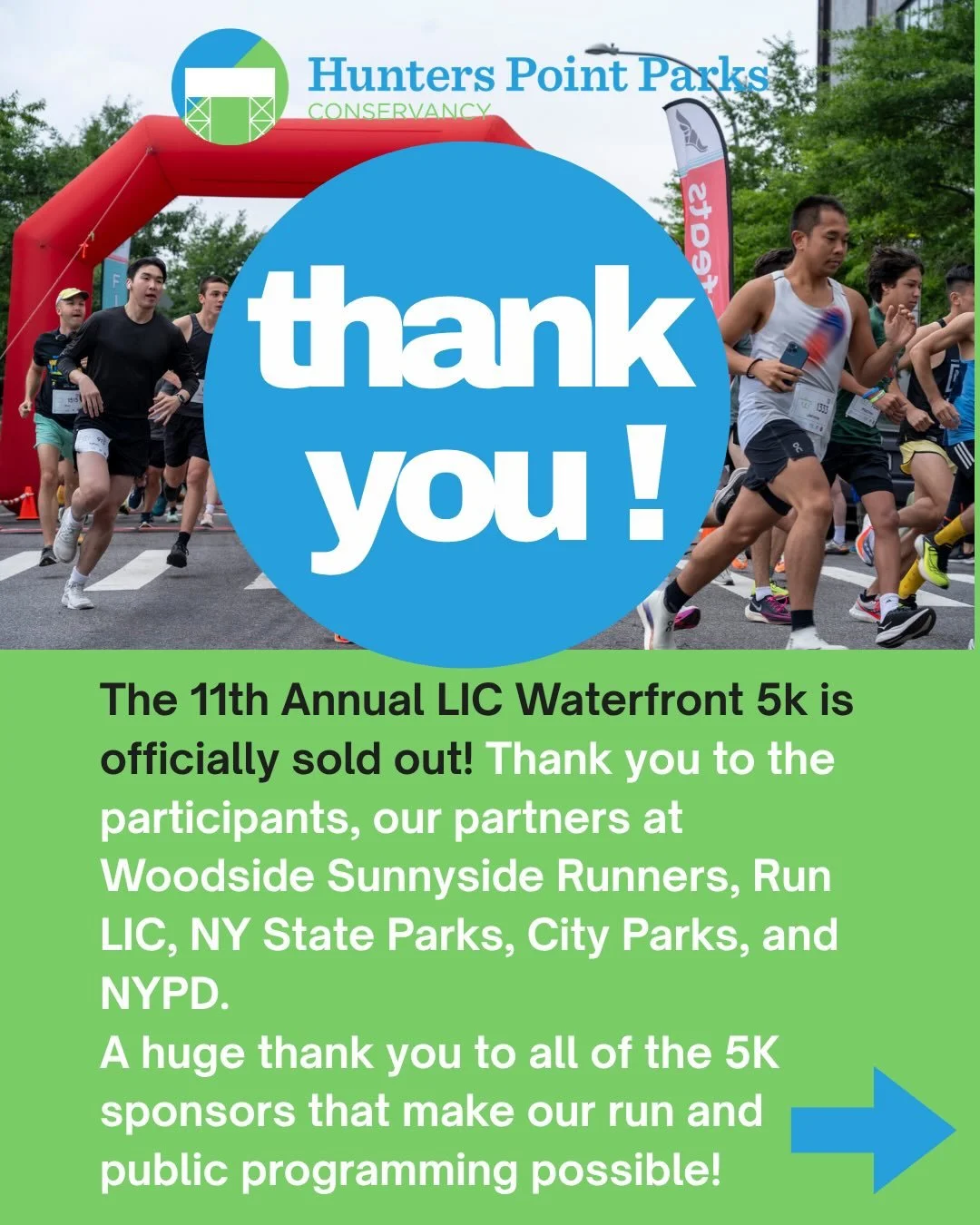 The 11th Annual LIC Waterfront 5k is officially sold out! Thank you to the participants, our partners at Woodside-Sunnyside Runners, Run LIC, NY State Parks, NY City Parks, and NYPD.
We still have volunteer positions open for Saturday! If you would l