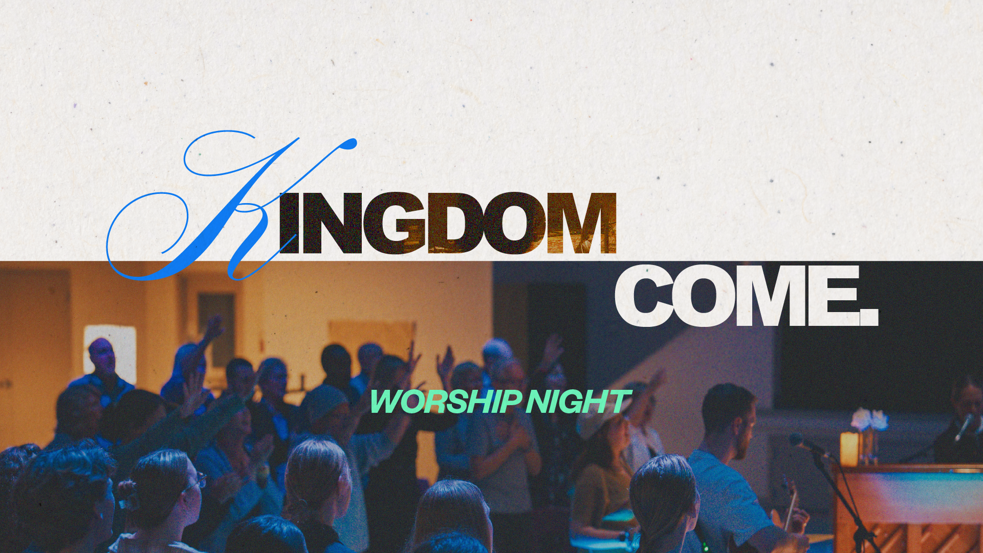 Kingdom Come