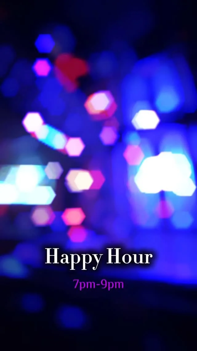 We made happy hour even longer! It's now from 7pm to 9pm.