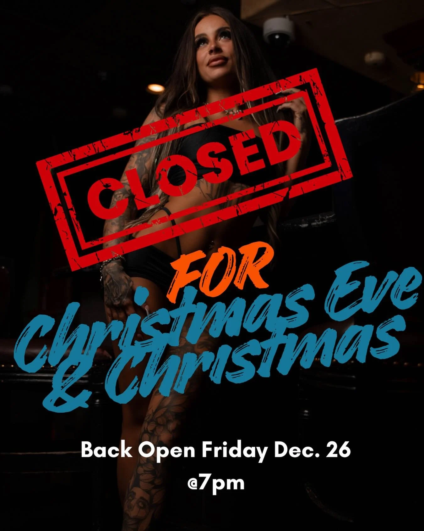 Hey everyone, we will be closed for Christmas Eve and Christmas Day this year. We will be open at 7 PM on Friday, December 26.