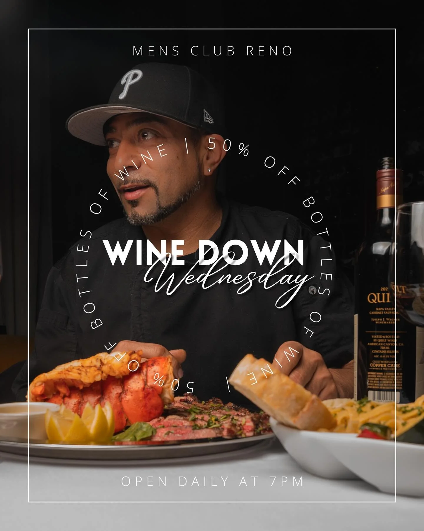 🍷 Wine Down Wednesday at the Men&rsquo;s Club of Reno 🍷

Every Wednesday, unwind midweek with 50% off select bottles of wine. From bold reds to crisp whites, it&rsquo;s the perfect night to slow things down, enjoy great food, and sip from one of th