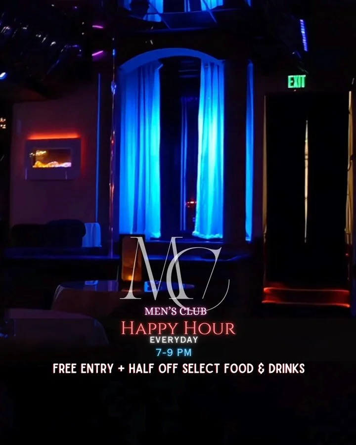 Do you really need a reason to go out?

At the Men&rsquo;s Club of Reno, we give you one every night of the week.
🍸 Daily Happy Hour
🌮 Taco Tuesday + Industry Night
🍷 Wine Down Wednesday
🇮🇹 Italian Night Thursdays
🍣 Late-night sushi &amp; 4-sta