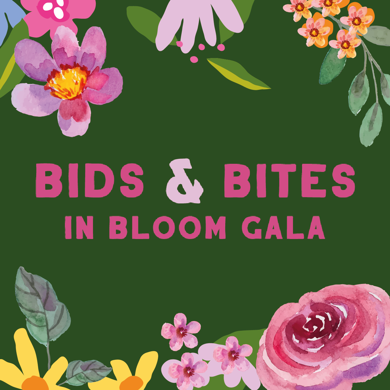 Bids & Bites in Bloom Gala