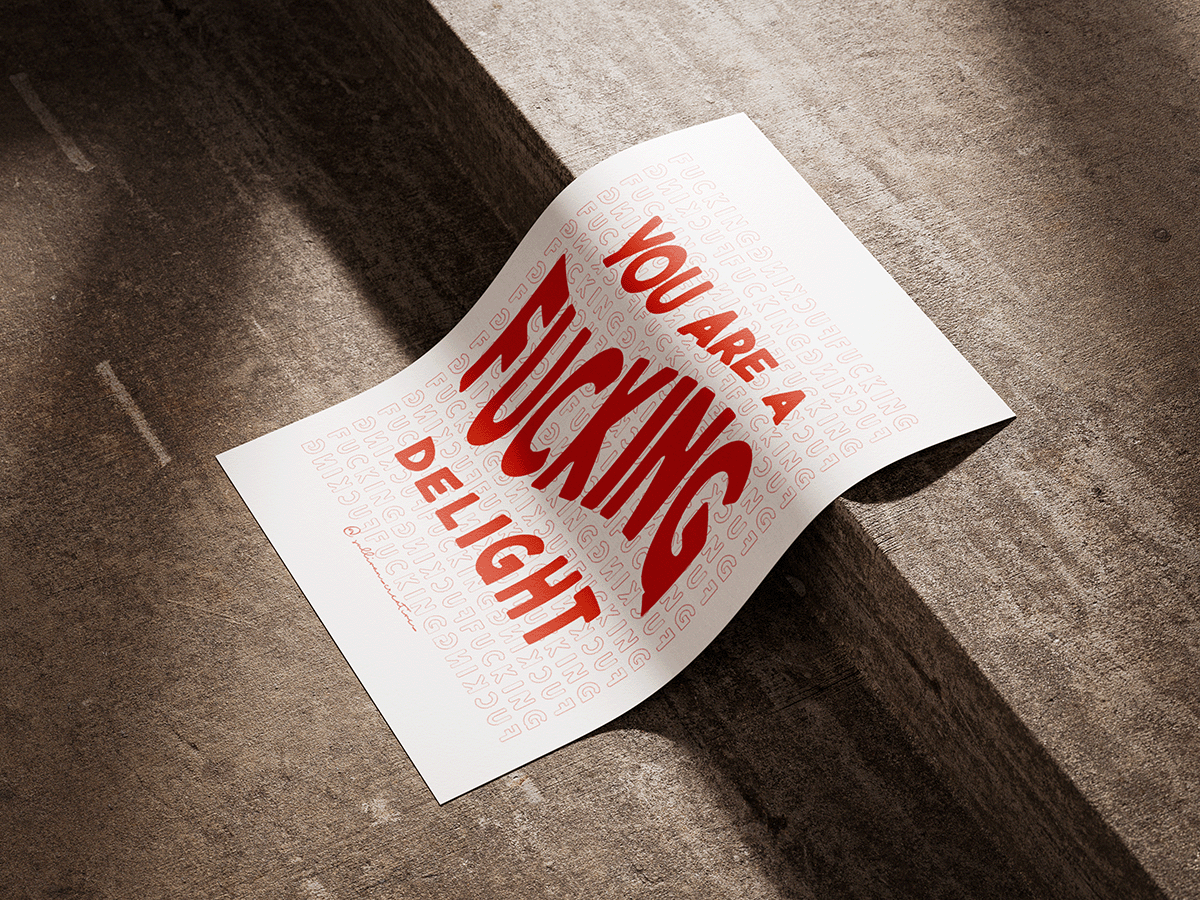 You Are a Fucking Delight bold red and white art print on stairs background – modern typography wall art with cheeky affirmation.