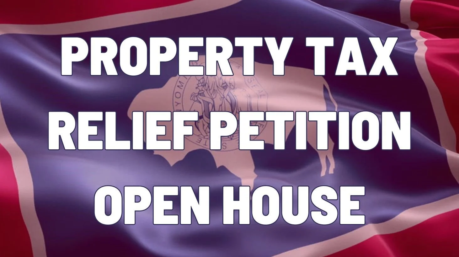 Property Tax Relief Petition Open House