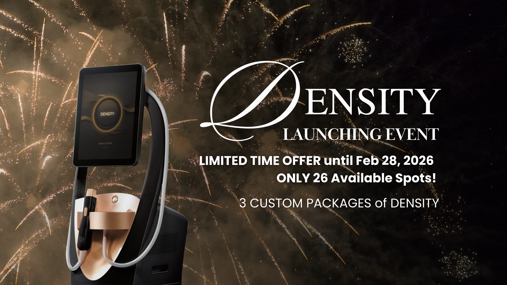 Advertisement for the Density launching event featuring a medical device with a screen displaying 'DENSITY' and a fireworks background, offering limited time promotion until February 28, 2026, with only 26 spots available.