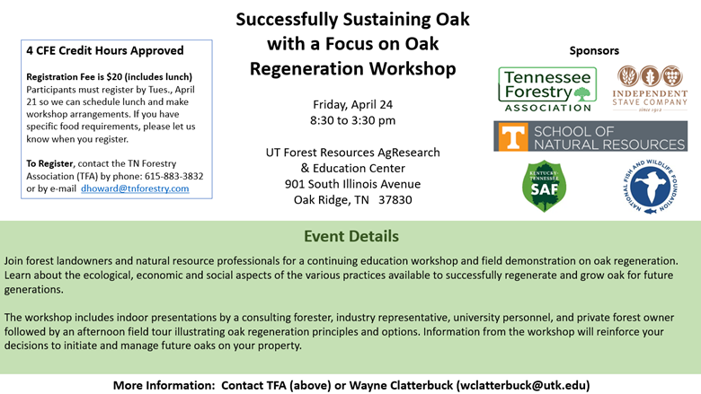 Successfully Sustaining Oak with a Focus on Oak Regeneration Workshop