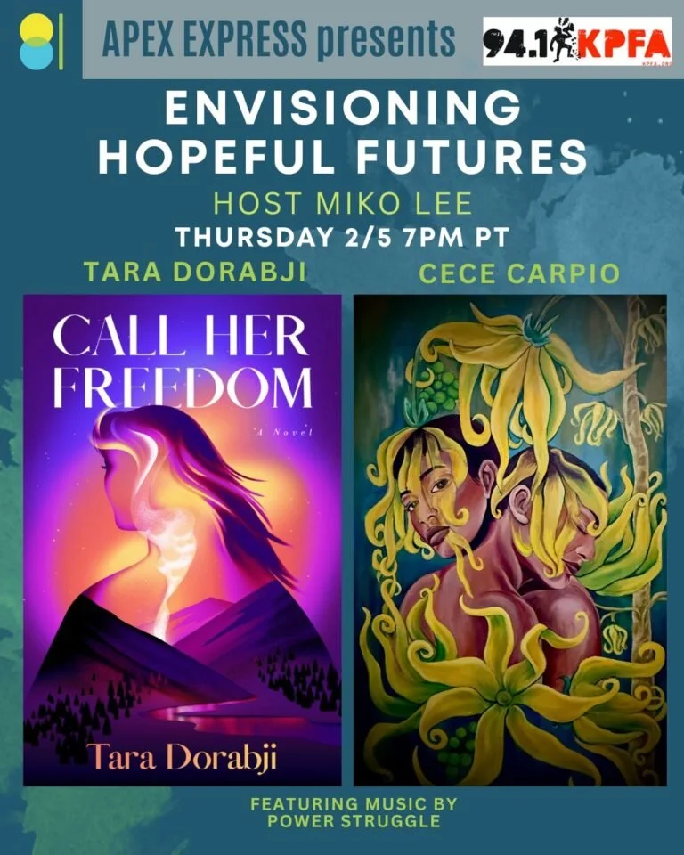 APEX EXPRESS Radio Podcast: Envisioning Hopeful Futures