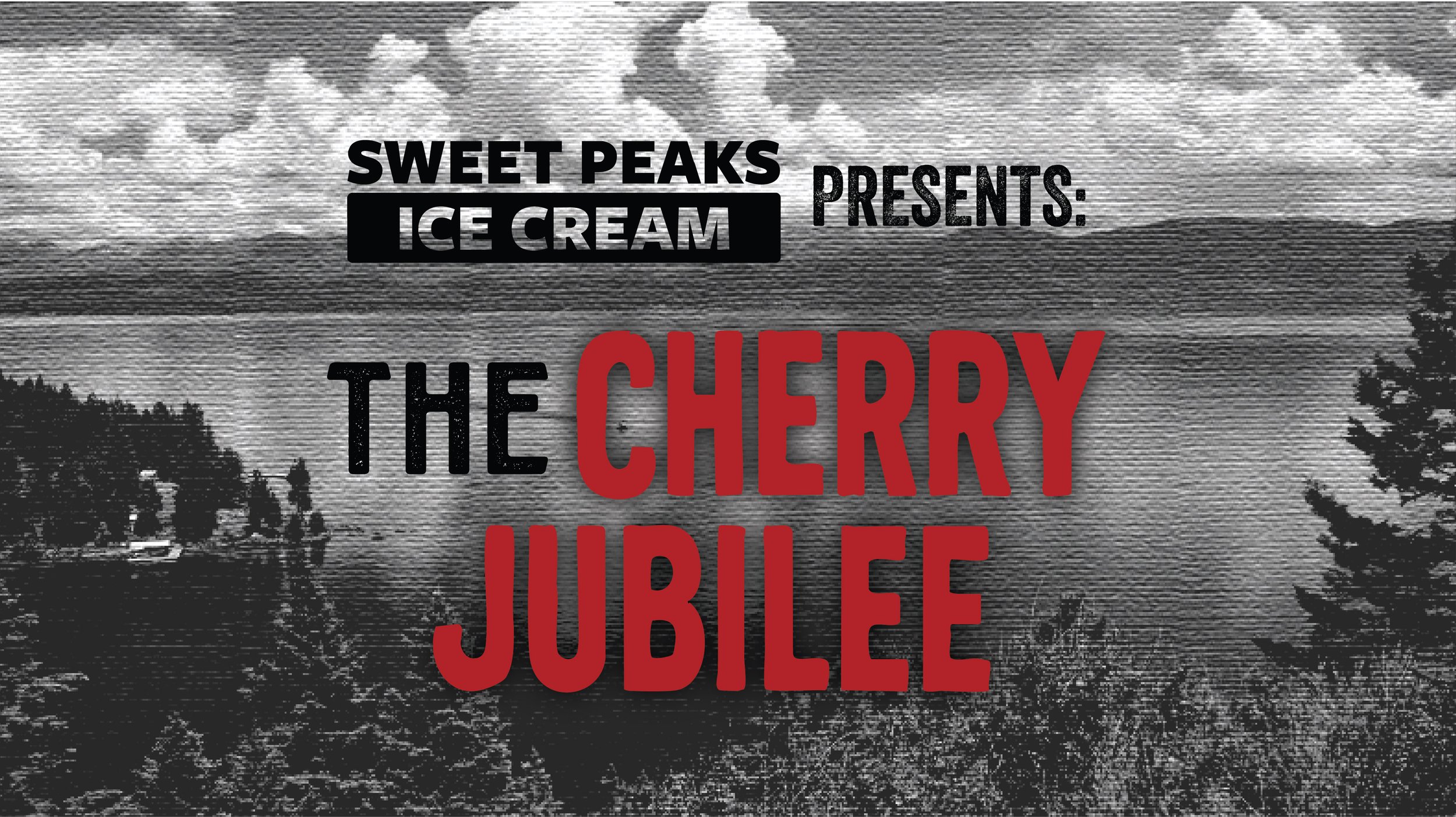 Sweet Peaks: Cherry Jubilee