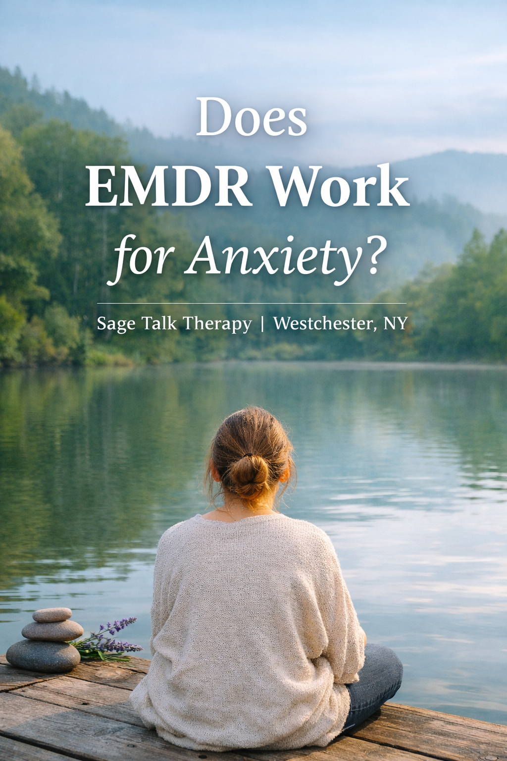 Does EMDR Work for Anxiety?