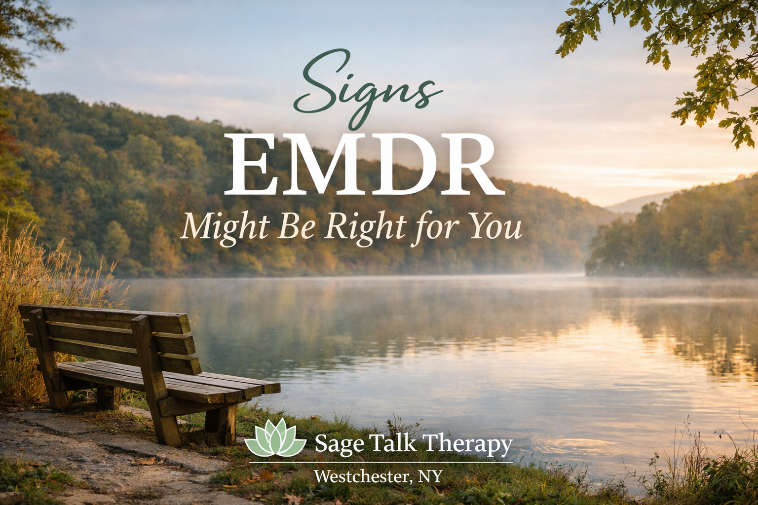 Signs EMDR Might Be Right for You