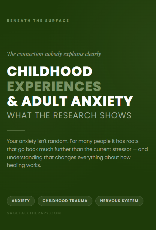 The Link Between Childhood Experiences and Adult Anxiety Nobody Talks About
