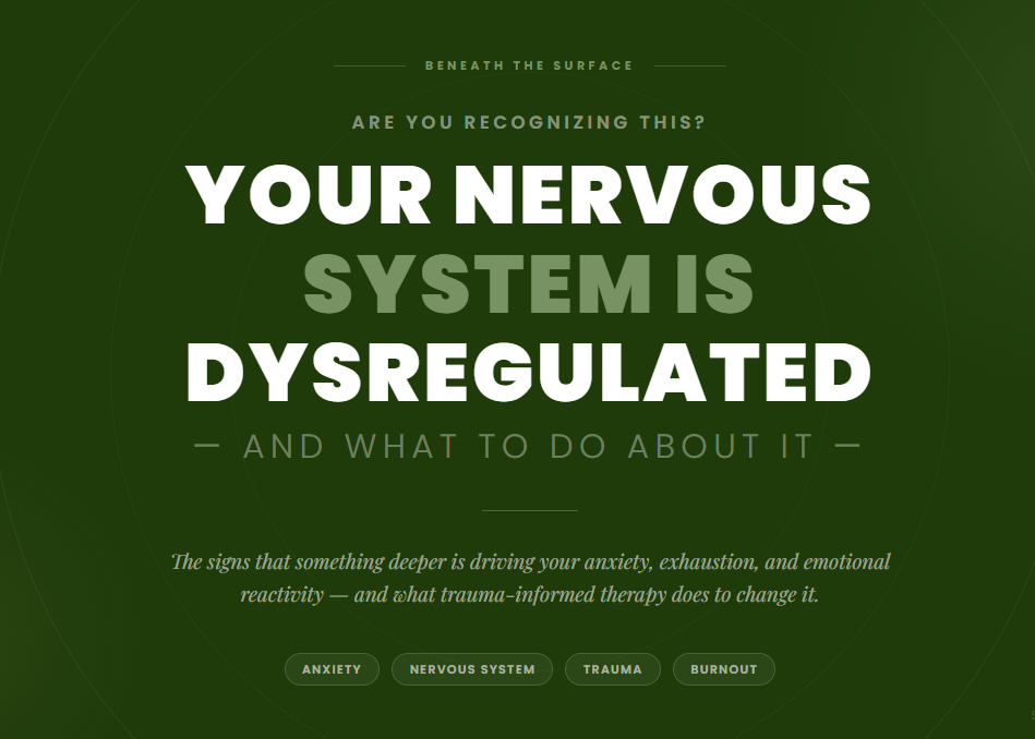 Signs Your Nervous System is Dysregulated (and What to do About It)