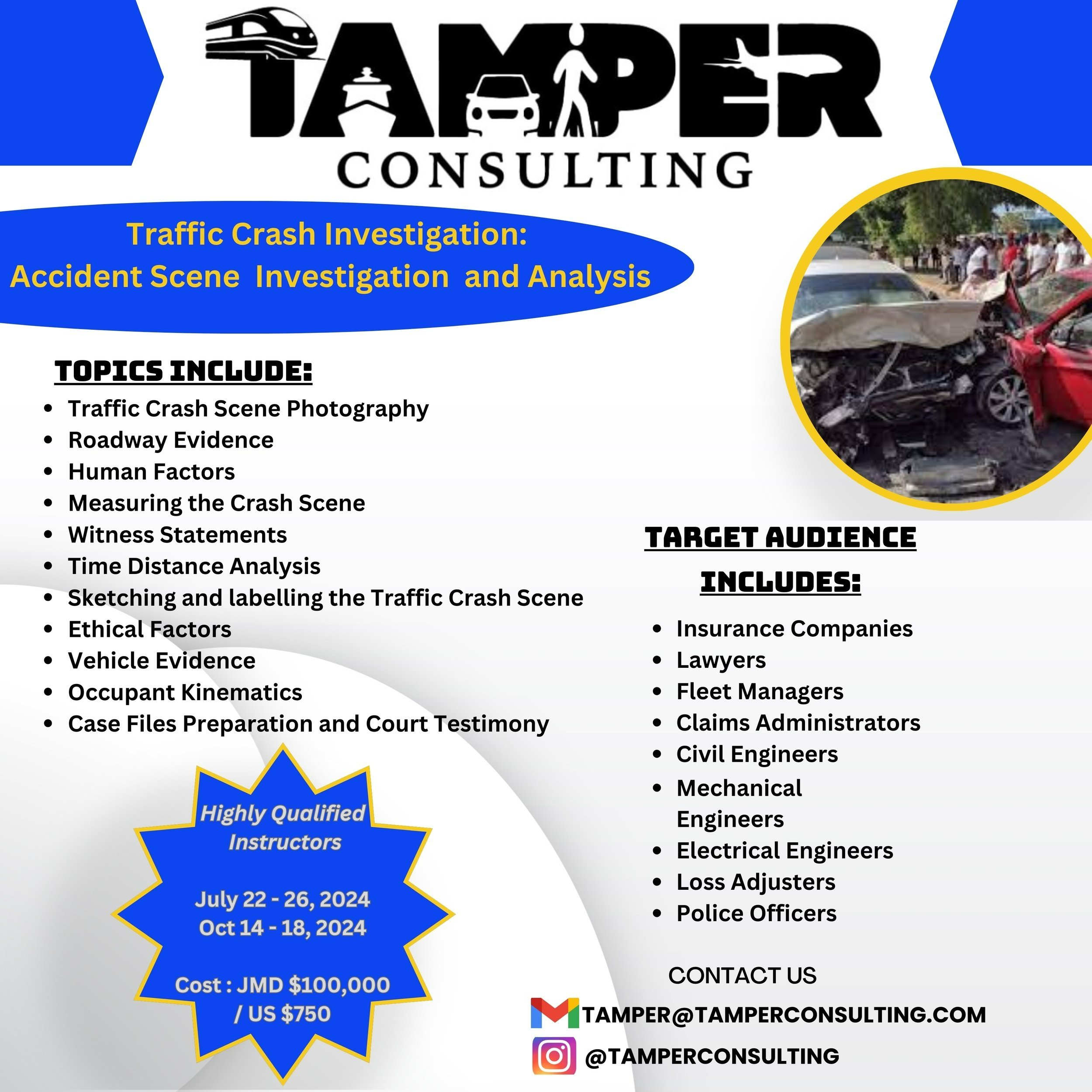 Traffic Crash Investigation: Accident Scene Investigation & Analysis
