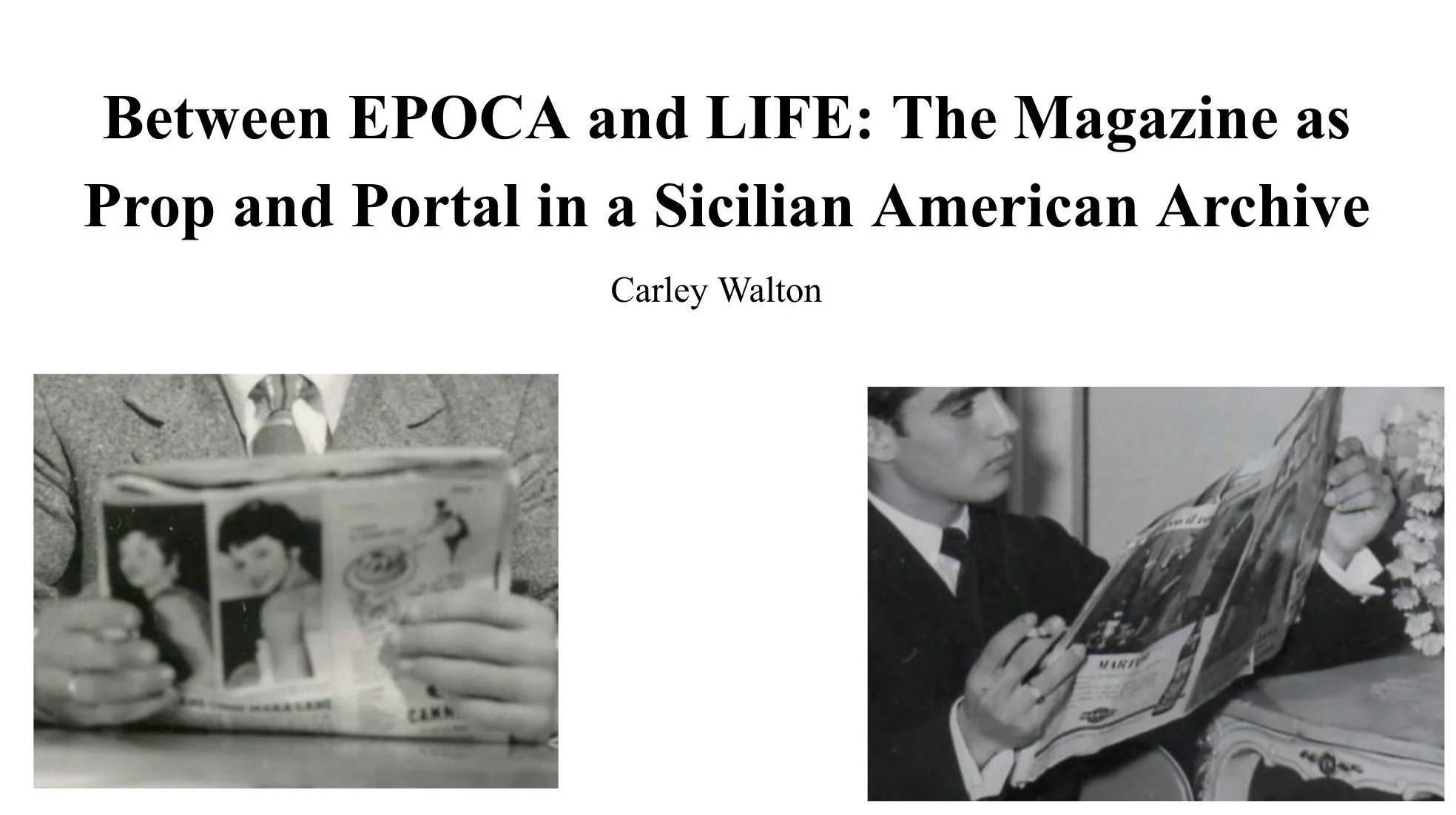 Recent work with Epoca magazine and the Sicilian archive