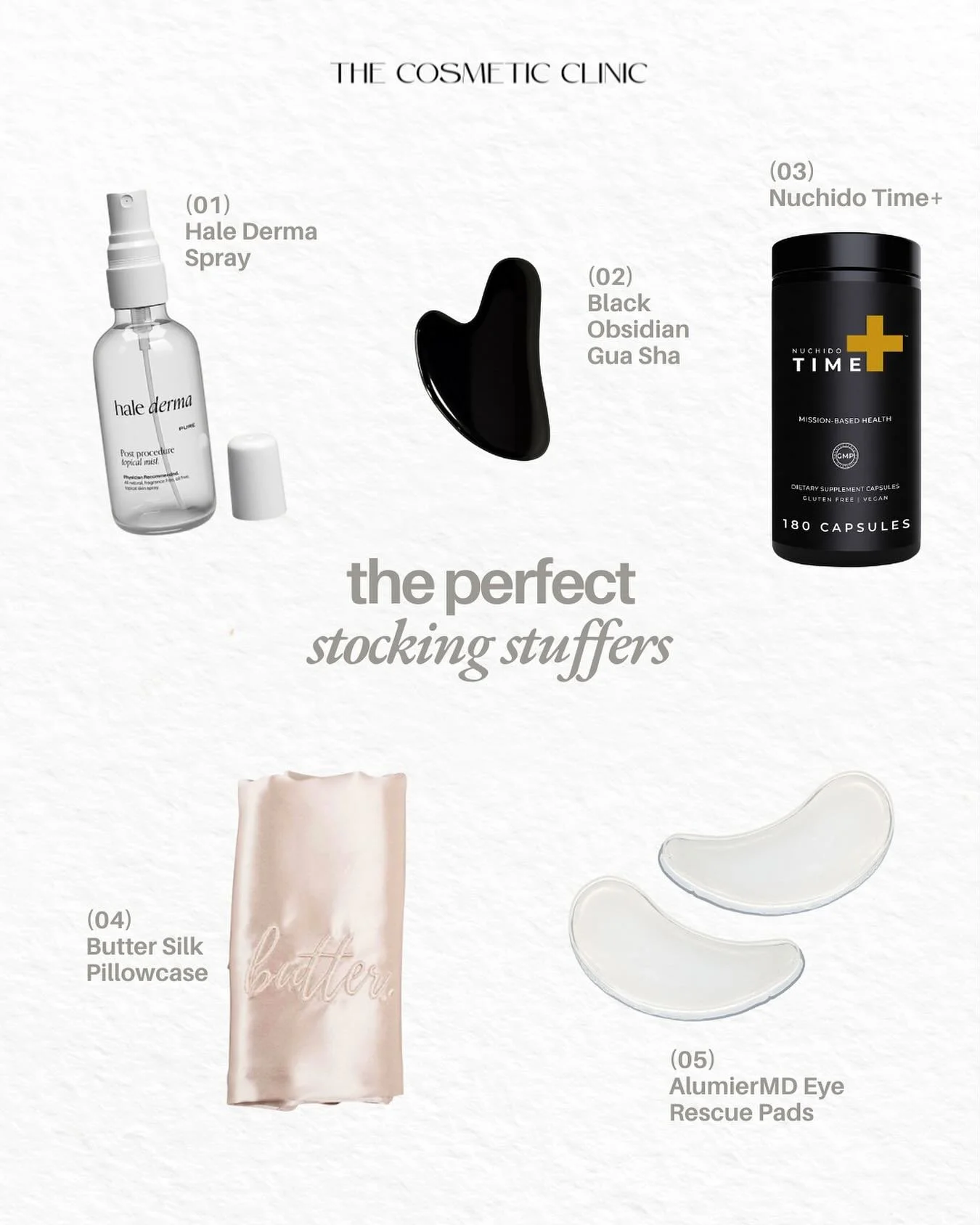 Fill their stockings with skincare and little luxuries from The Cosmetic Clinic 🤍

✨ Hale Derma Hypochlorous Spray for calm, clean skin
✨ Gua Sha for daily sculpting + glow 
✨ Butter Silk Pillowcases for frizz-free mornings
✨ Nuchido Time+ for beaut