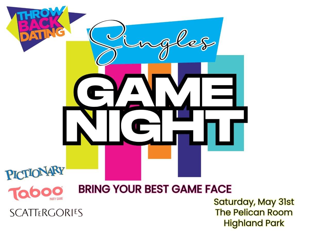 A Singles Game Night (Rescheduled)