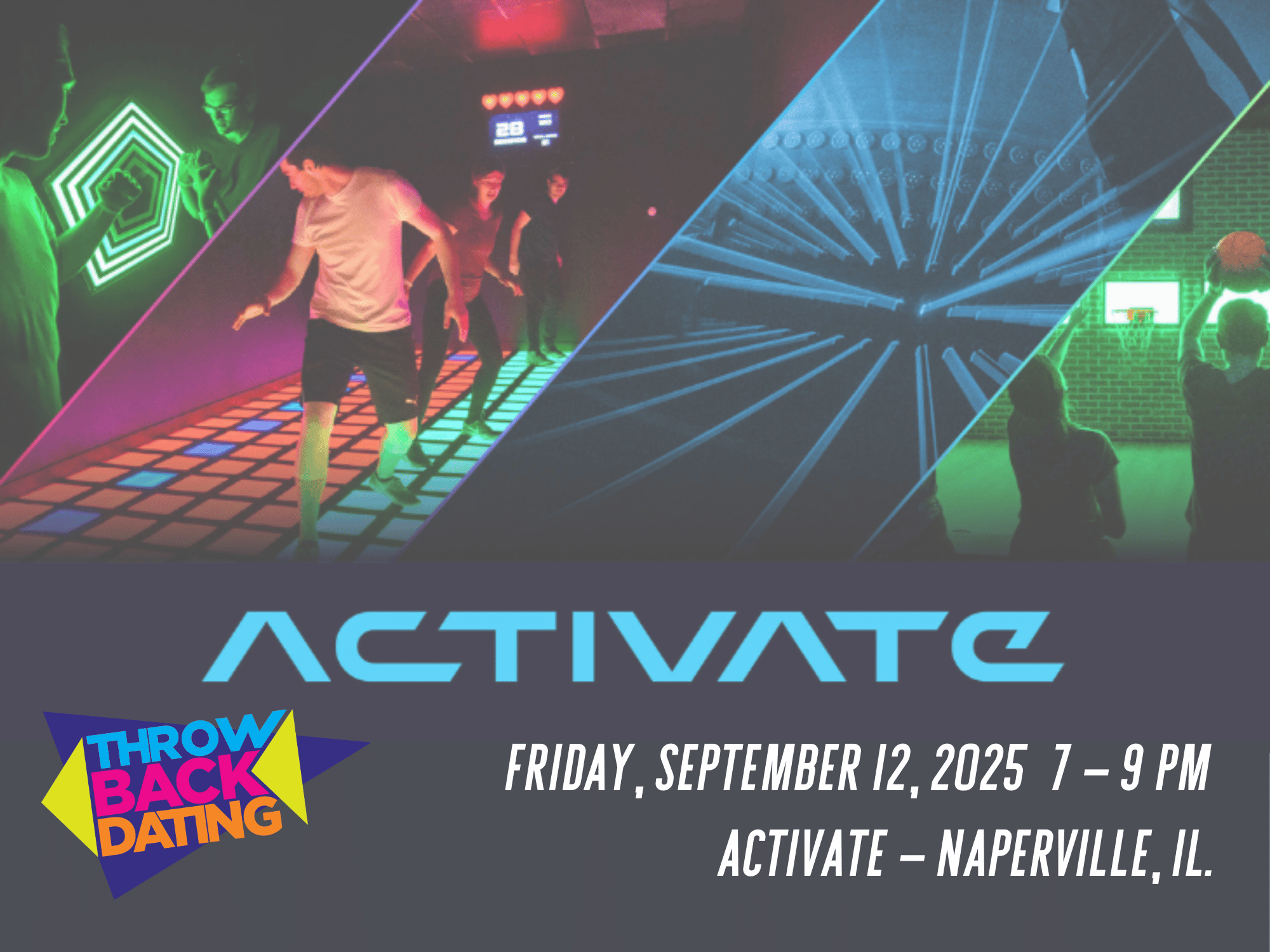 Throwback Daters Night at Activate Games Naperville (Age 45-60)