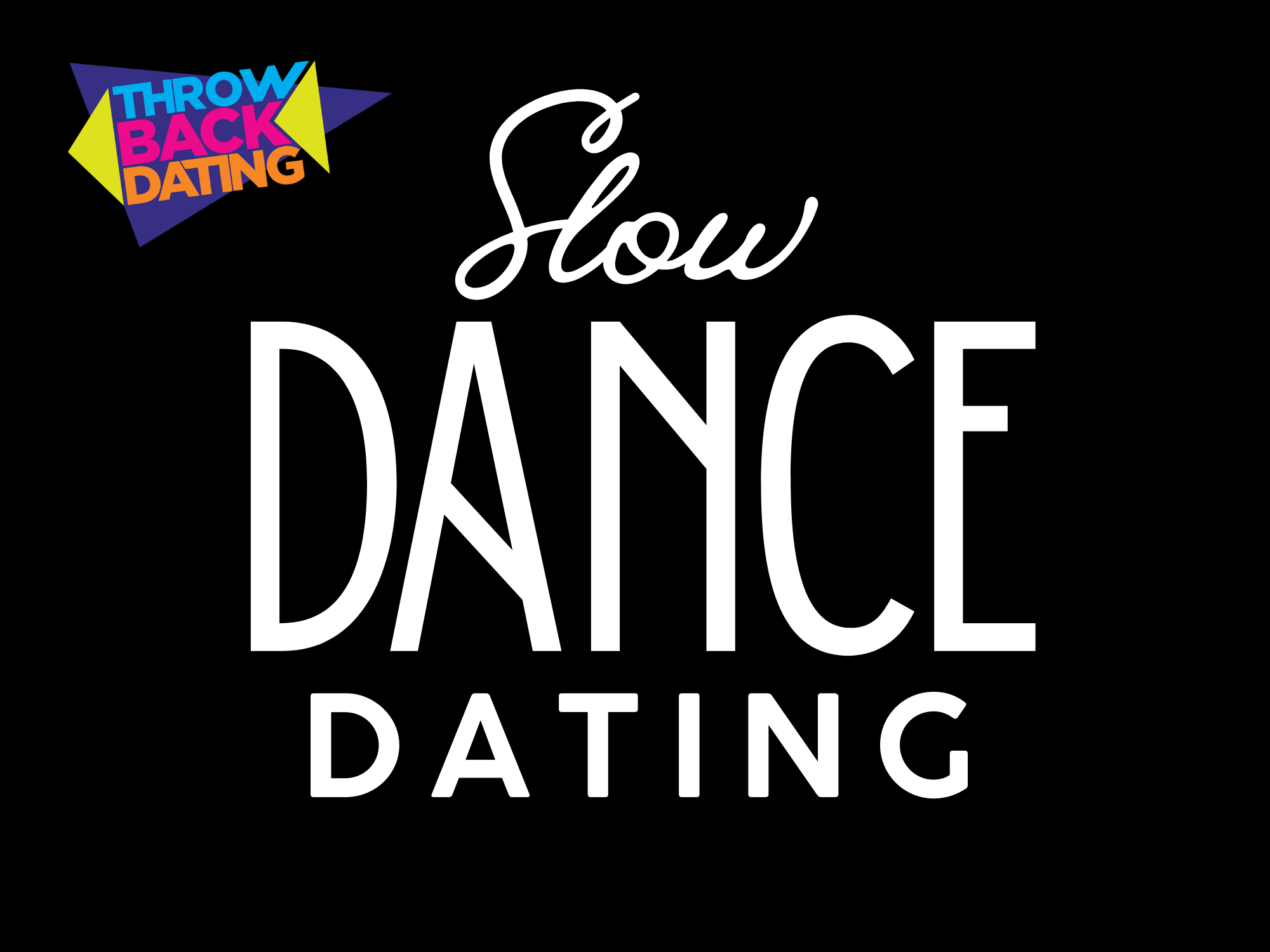 Slow Dance Dating
