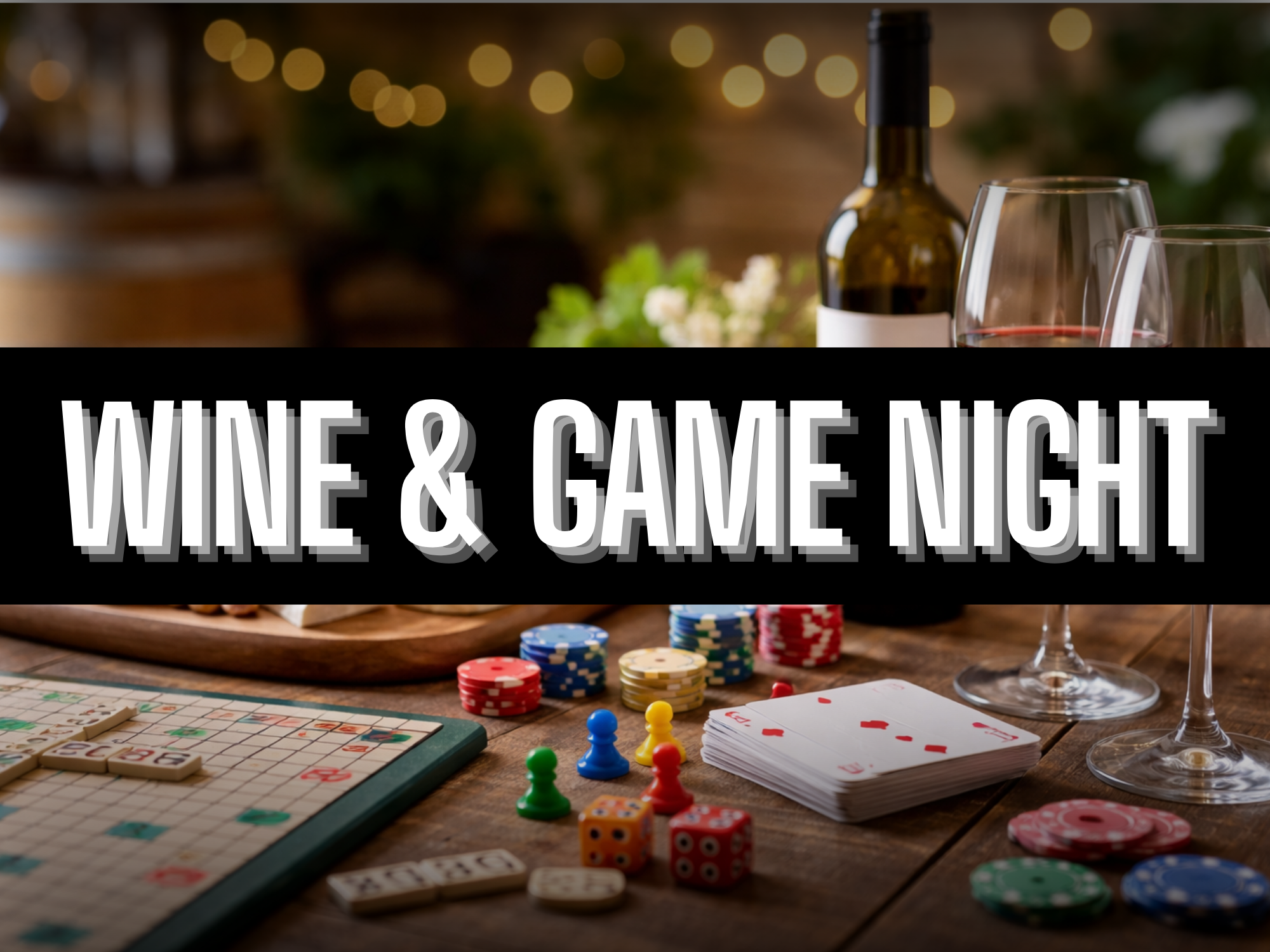 Singles Wine &amp; Game Night