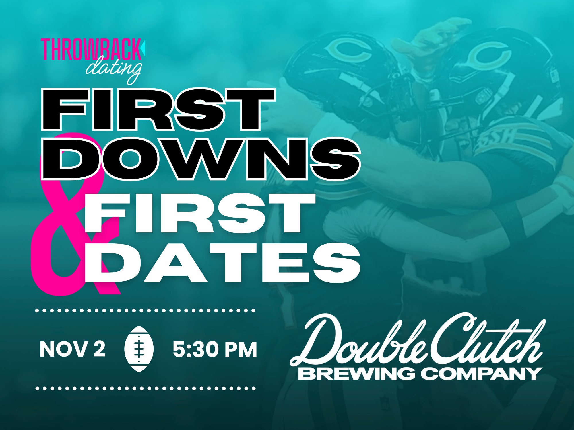 First Downs and First Dates (NORTH)