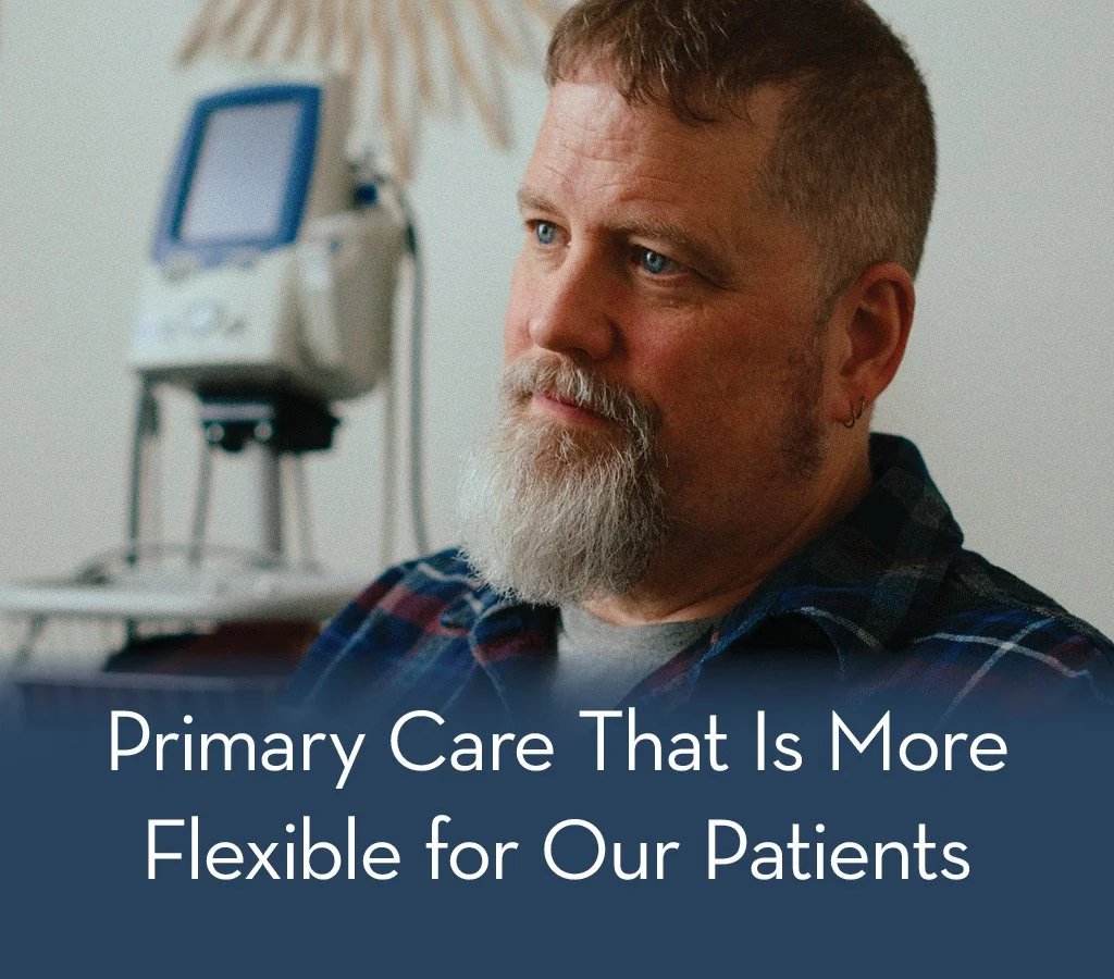 Primary Care That Is More Flexible for Our Patients