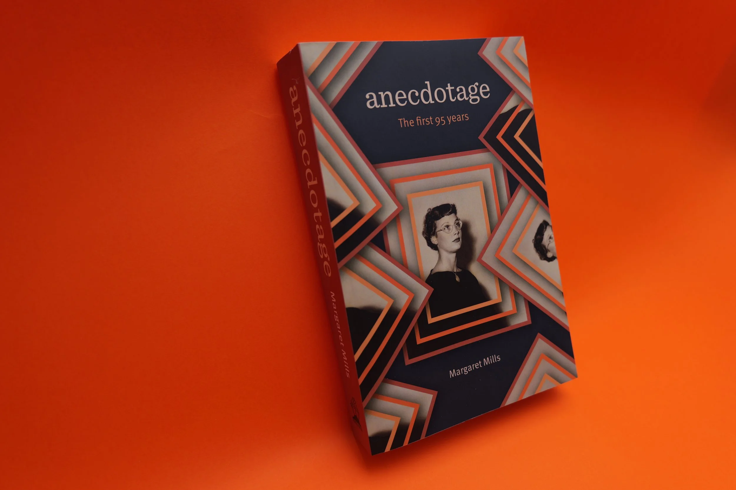 [books]
Anecdotage
The first 95 years
Margaret Mills