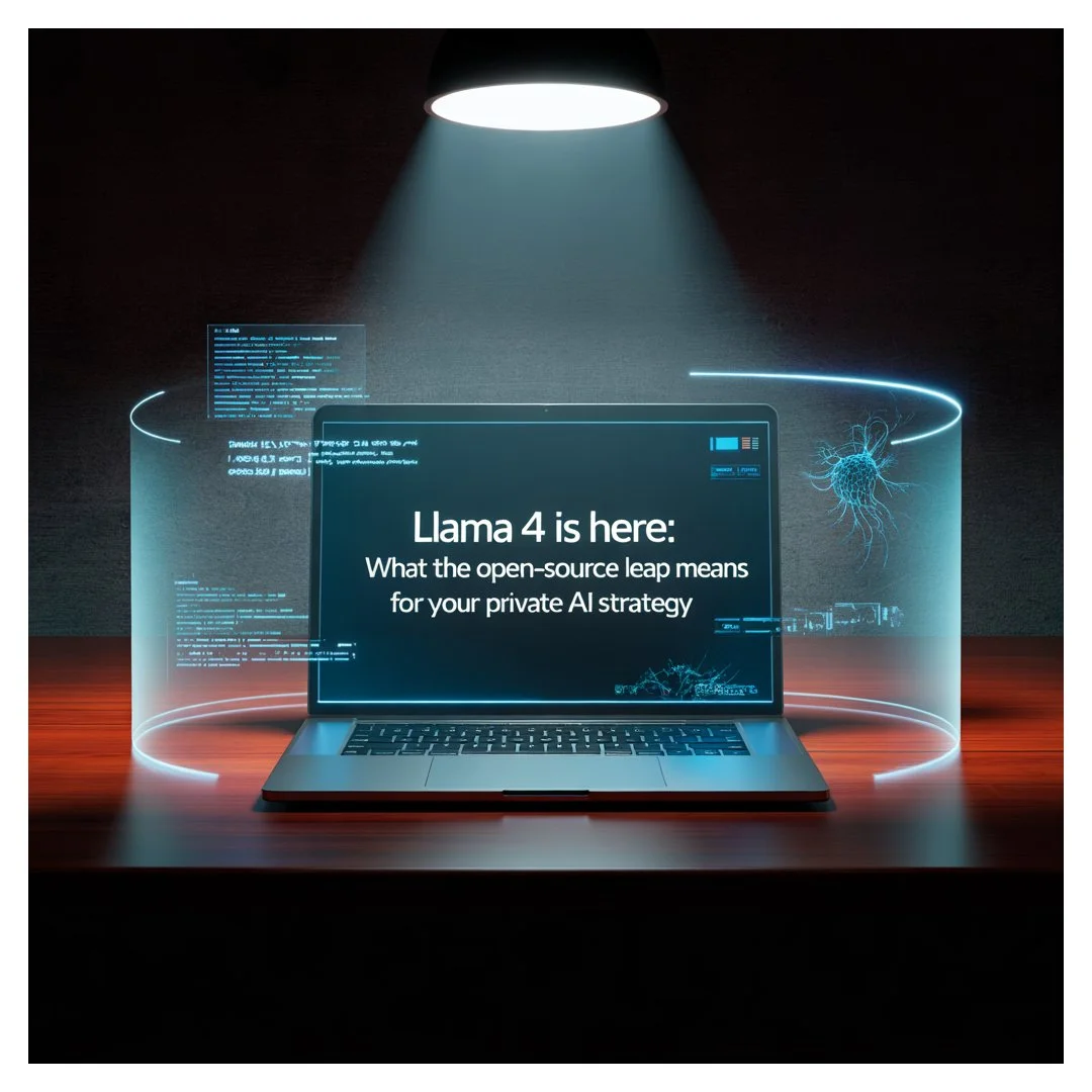 Llama 4 Is Here: What the Open-Source Leap Means for Your Private AI Strategy