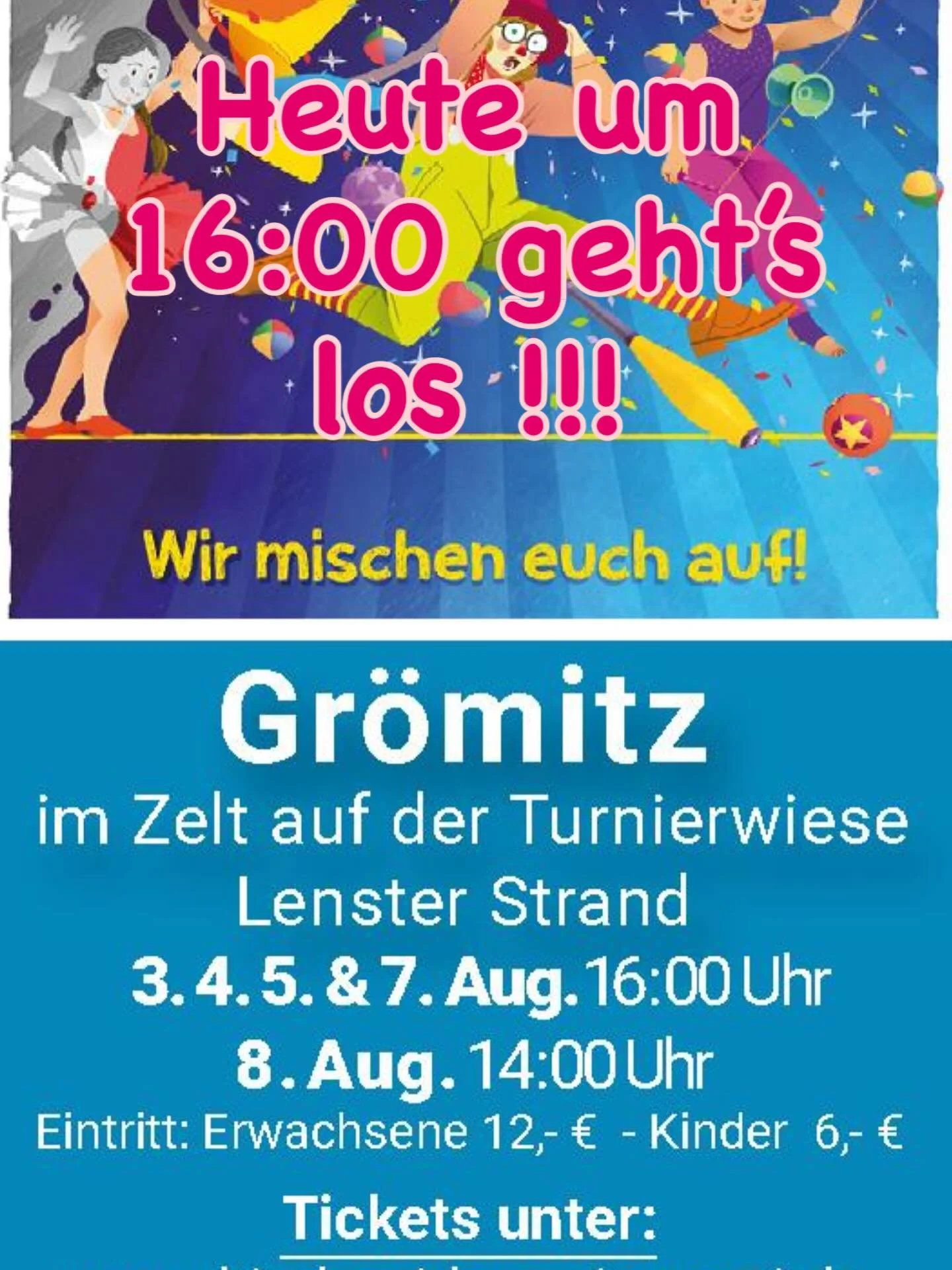 Tickets unter www.kinderzirkus-giovanni.de oder an der Tageskasse #gr&ouml;mitz #lensterstrand #gr&ouml;mitzkind