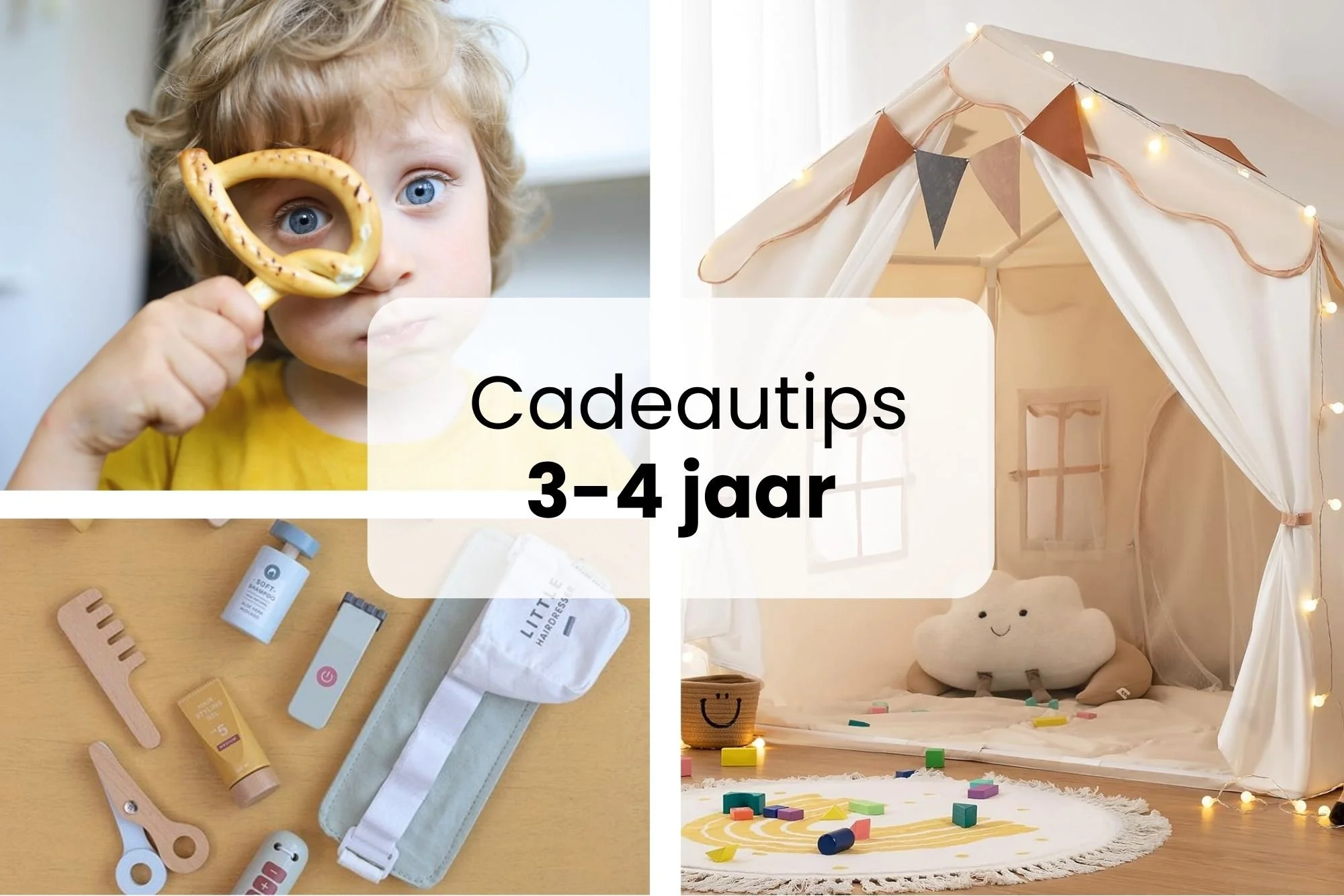 De leukste cadeaus voor kinderen tussen de 3 en 4 jaar