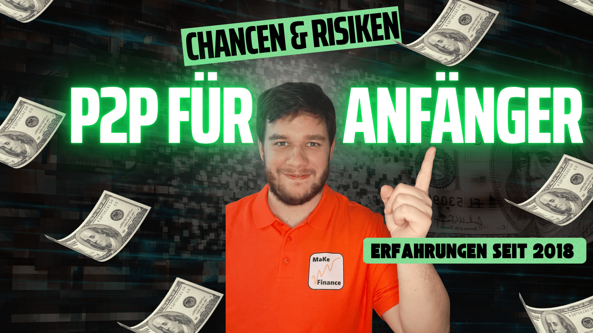 P2P Kredite für Anfänger: Chancen, Risiken und realistische Renditen (Erfahrungen seit 2018)