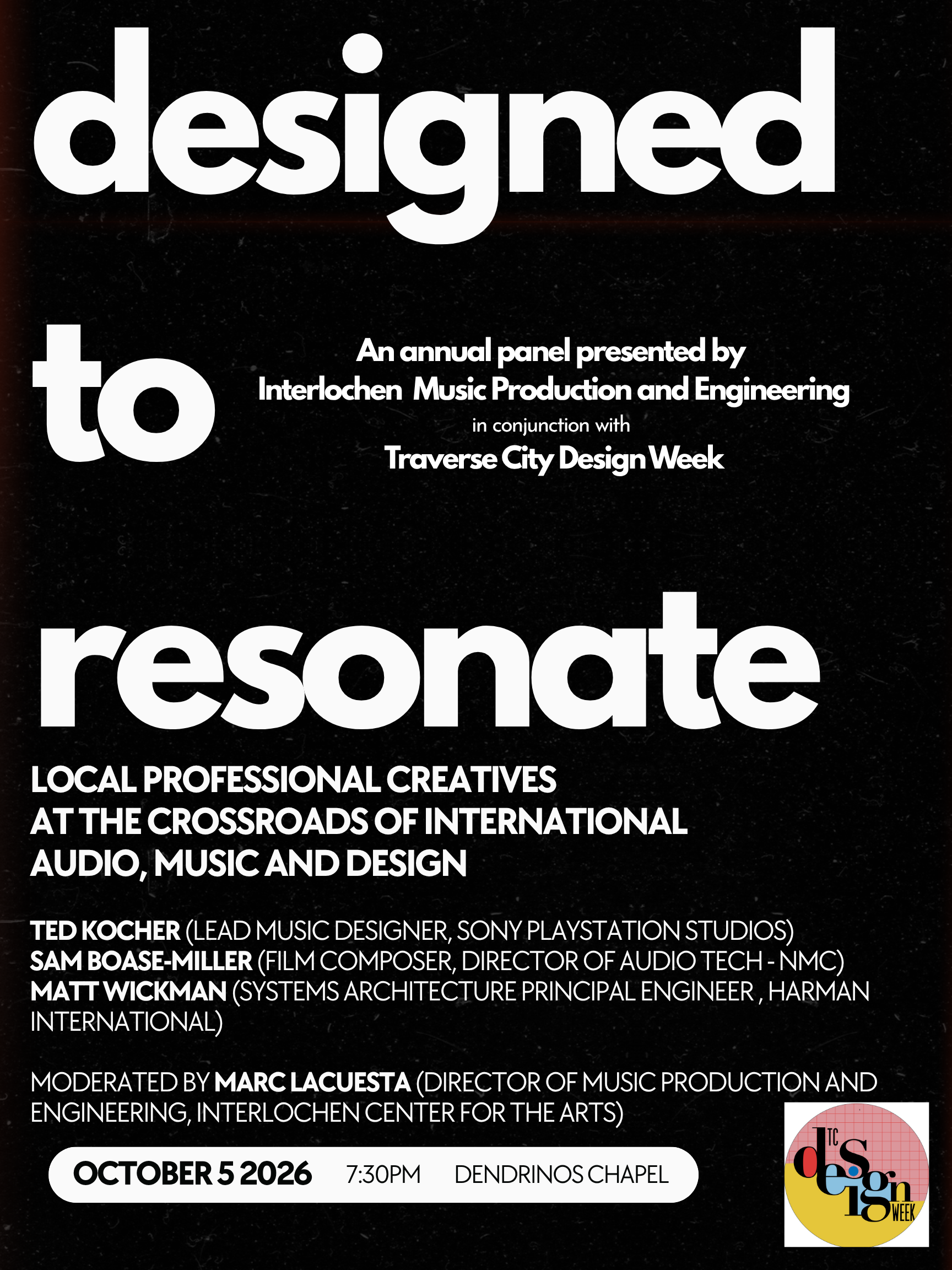 Designed to Resonate: A Panel Presented by Interlochen Music Production & Engineering