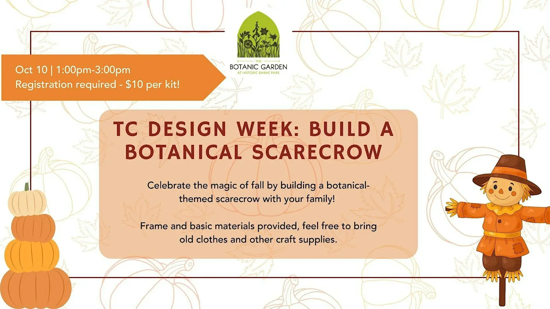 Build a Botanical ScareCrow (Family Friendly Event)