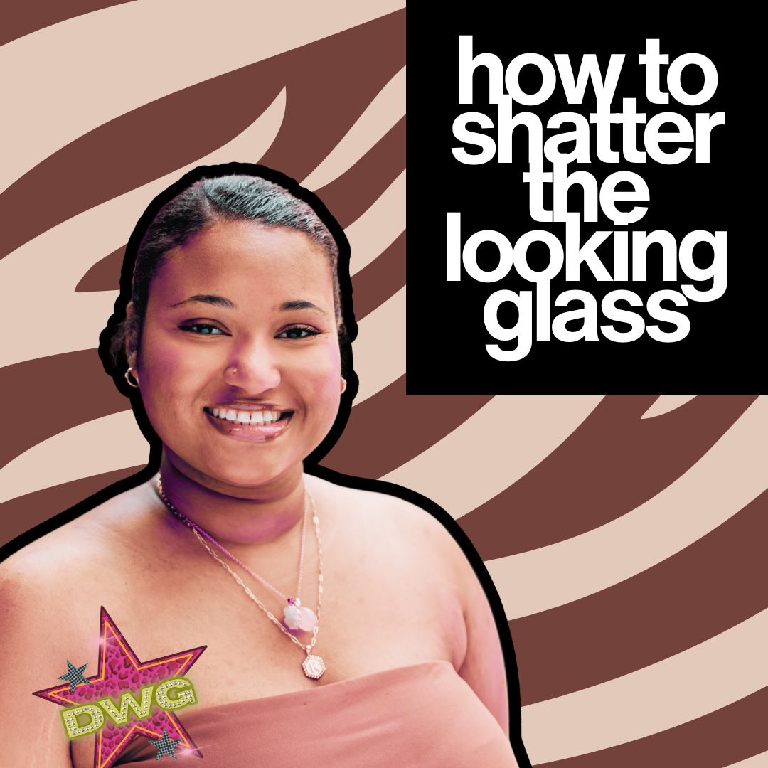 How to Shatter the Looking Glass: An Autobiographical Essay