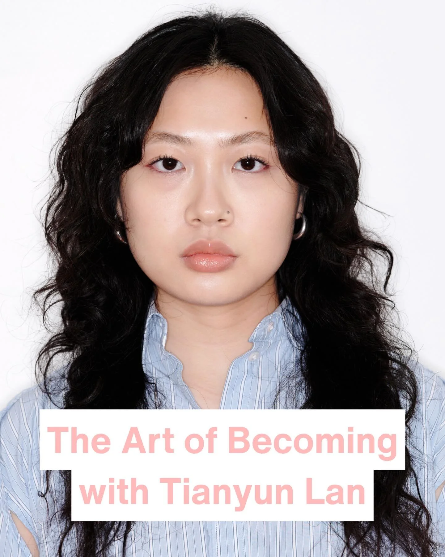 Tianyun Lan is no stranger to fashion! The New York-based stylist, visual artist and multidisciplinary creative has been featured in major publications like i-D and Elle, and her professional experience includes styling and creative collaborations wi