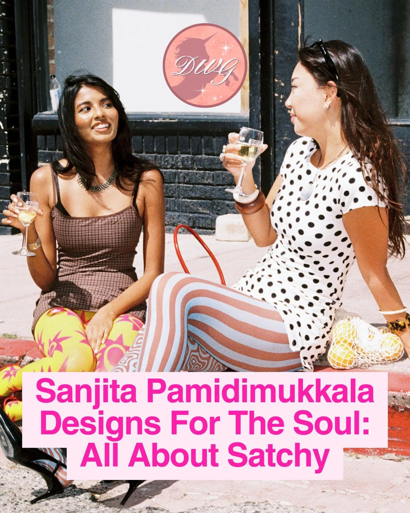 In this most recent article, DWG&rsquo;s Daphne Bryant (@daphnerbryant) snabs the first ever interview with color-first maximalist brand Satchy (@satchyofficial). Founded by 22-year old Sanjita Pamidimukkala, Satchy aims to shift narratives around So