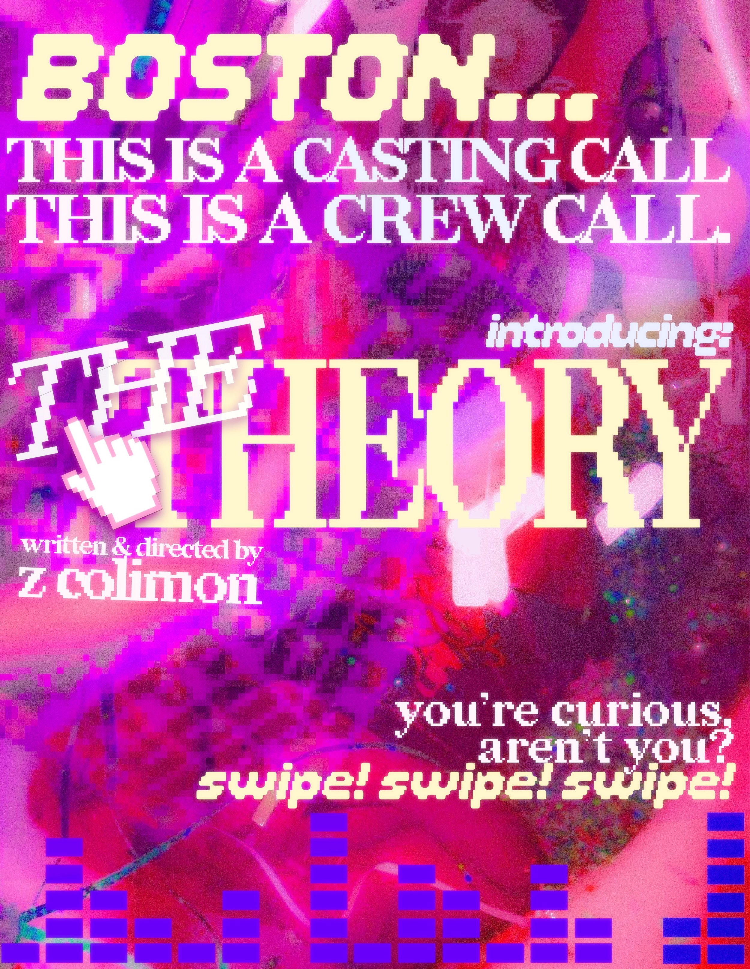 BOSTON! DWG is producing a short film and we want YOU to be apart of it ⋆˚꩜｡

&ldquo;THE THEORY&rdquo; written &amp; directed by @zcolimon brings our lovely DWG original characters to life: their origin story of friendship, starting with a party-plan