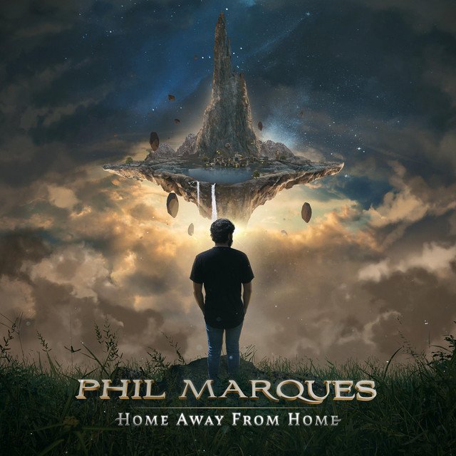 Phil Marques - “Home Away From Home” CD