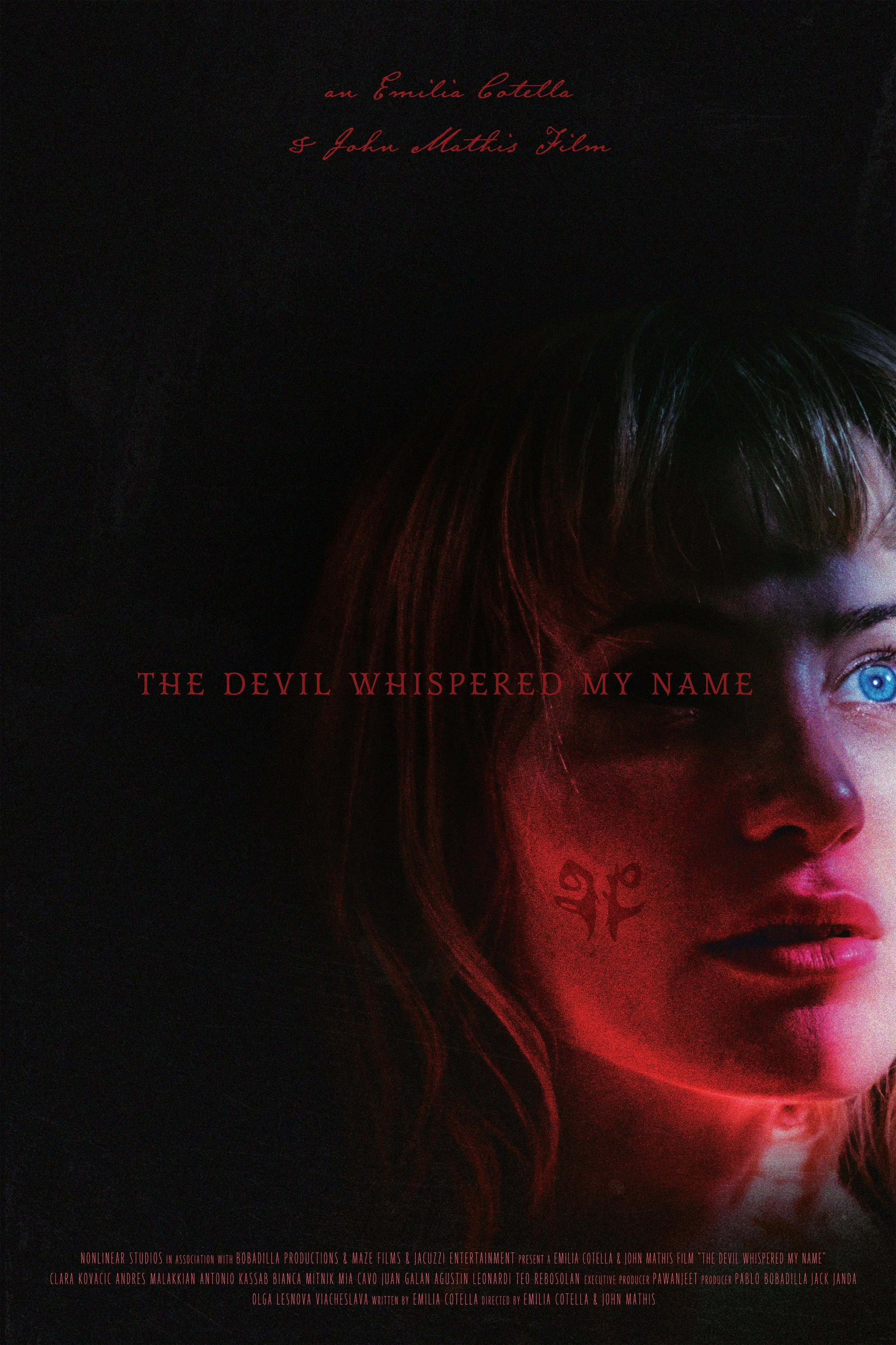 The Devil Whispered My Name (2025) - Feature