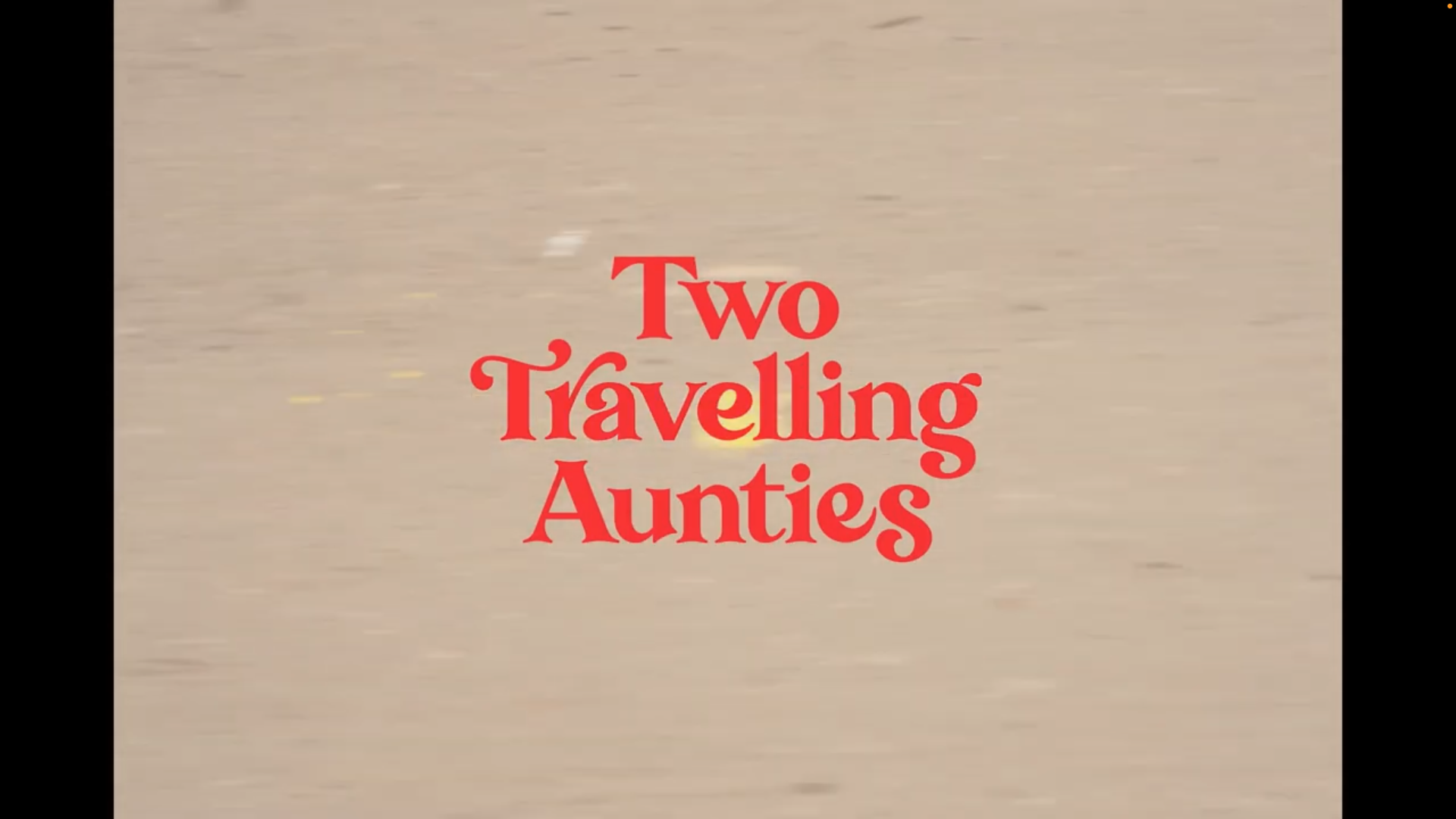 Two Travelling Aunties (2025) - Documentary