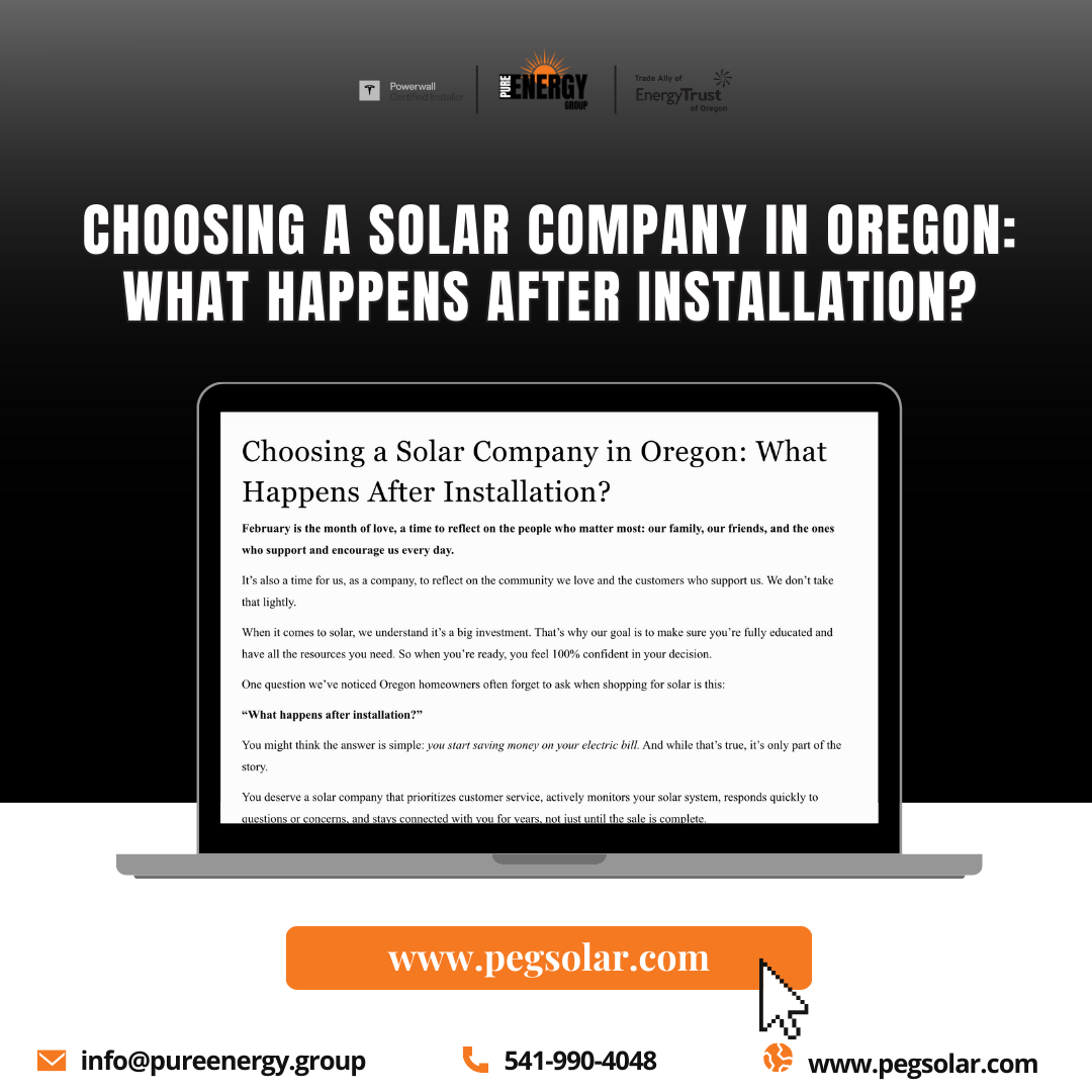 Choosing a Solar Company in Oregon: What Happens After Installation?
