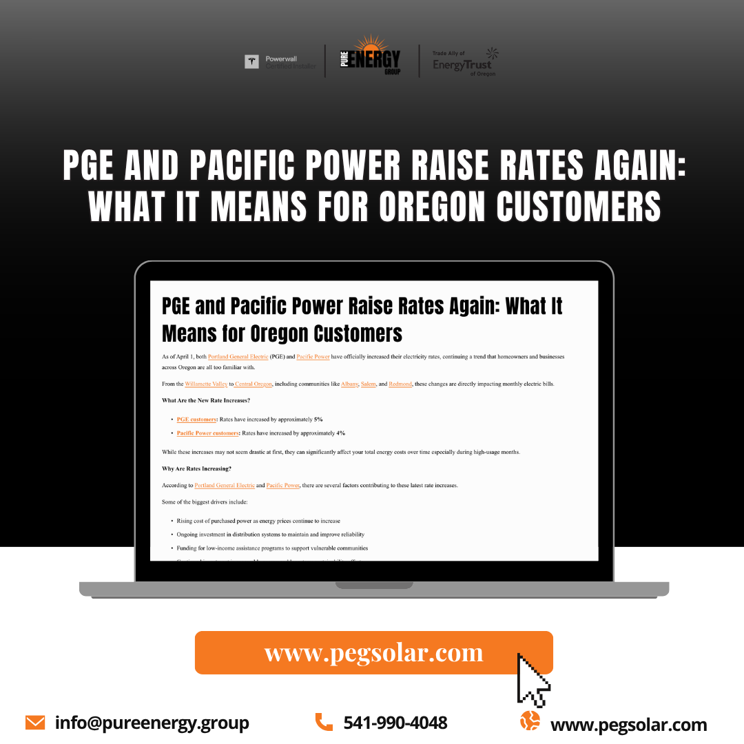 PGE and Pacific Power Raise Rates Again: What It Means for Oregon Customers