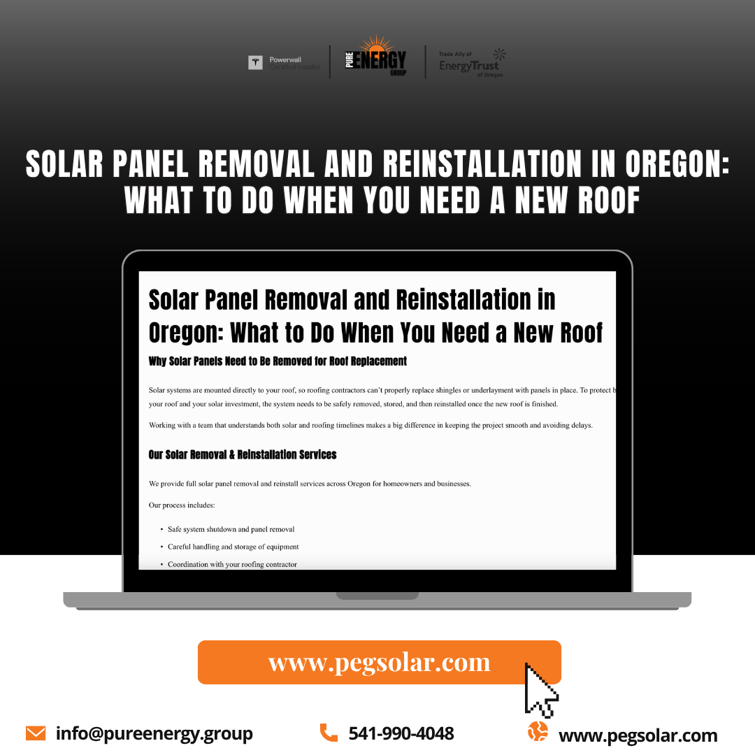 Solar Panel Removal and Reinstallation in Oregon: What to Do When You Need a New Roof
