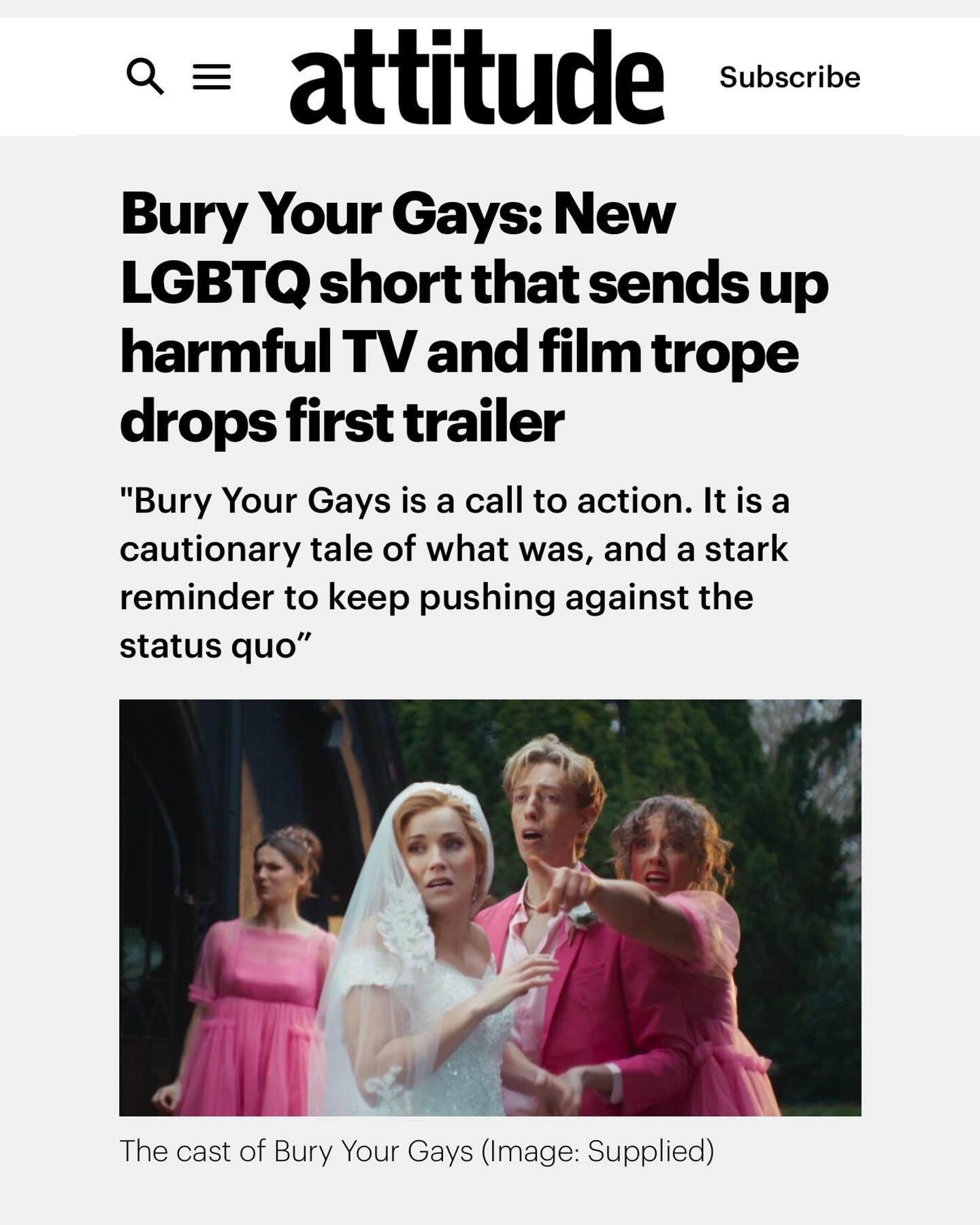 We were thrilled to have @attitudemag - UK & Europe’s best-selling LGBTQ magazine - exclusively launch the @buryyourgaysfilm trailer during Pride month.
'Bury Your Gays' is written and directed by @coops_charlotte and produced by @charlot