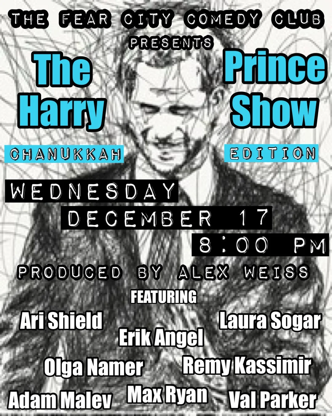 THE FEAR CITY COMEDY CLUB PRESENTS: The Prince Harry Show - A Stand up Comedy Show For Chanukkah