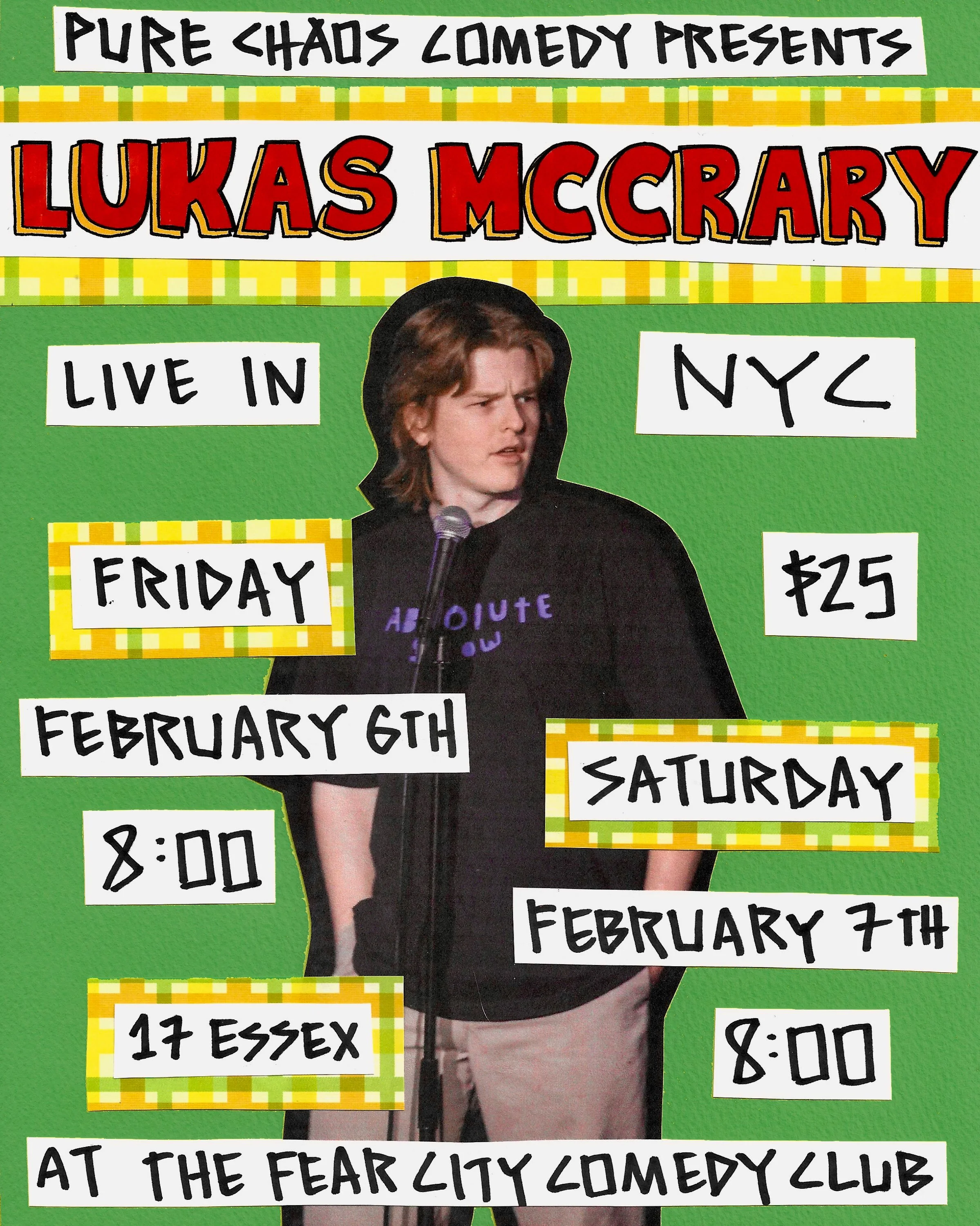 PURE CHAOS COMEDY PRESENTS: LUKAS McCRARY at THE FEAR CITY COMEDY CLUB - 02/06/26