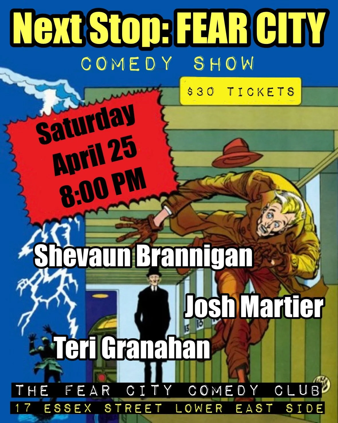 THE FEAR CITY COMEDY CLUB PRESENTS: Next Stop: FEAR CITY - A Comedy Show 