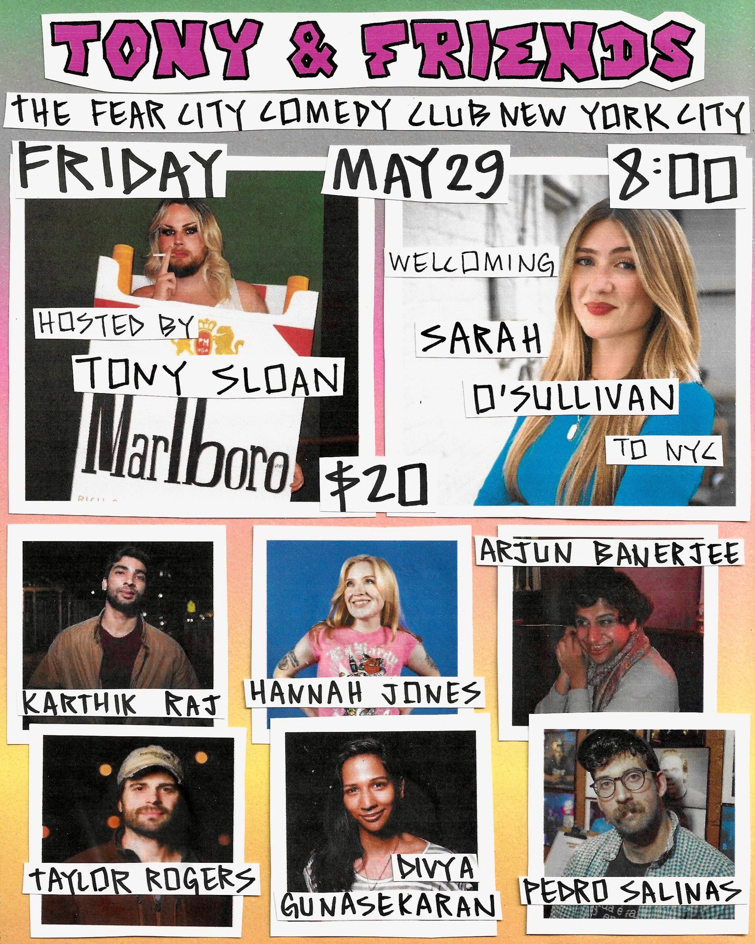 PURE CHAOS PRESENTS: Tony Sloan &amp; Friends - At The Fear City Comedy Club 
