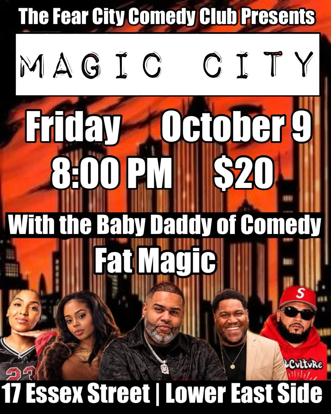 THE FEAR CITY COMEDY CLUB PRESENTS: MAGIC CITY - A Night Of Comedy