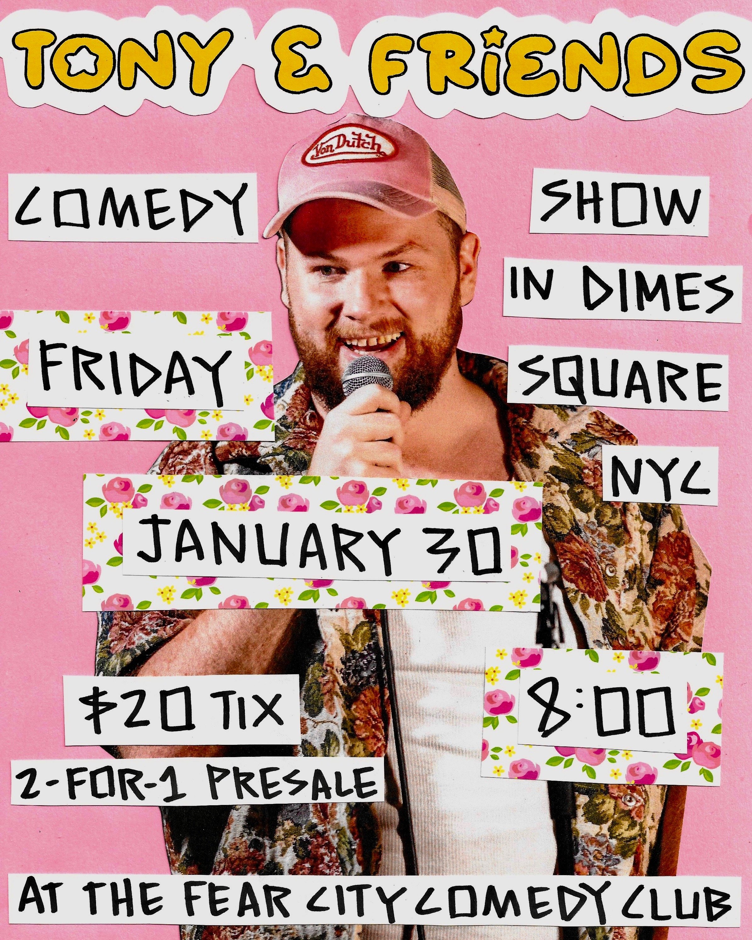 Friday 01/30/26 PURE CHAOS COMEDY PRESENTS: Tony & Friends at The Fear City Comedy Club